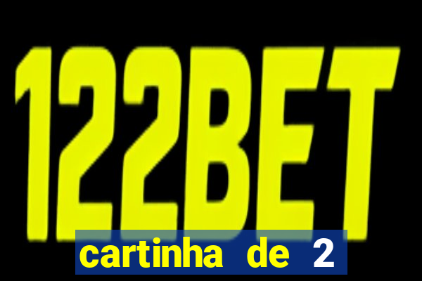 cartinha de 2 meses de namoro